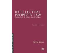 Intellectual Property Law, Third Edition (Essentials of Canadian Law)