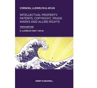 Intellectual Property: Patents, Copyrights, Trademarks & Allied Rights