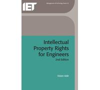 Intellectual Property Rights for Engineers