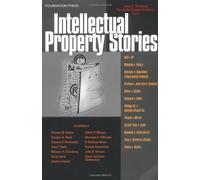 Intellectual Property Stories (Law Stories)