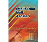Intellektual Mulk Asoslari: (Intellectual Property Fundamentals)