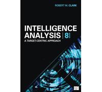 Intelligence Analysis: A Target-Centric Approach