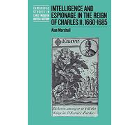 Intelligence and Espionage (Cambridge Studies in Early Modern British History)