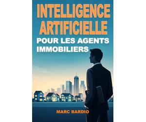 Intelligence artificielle pour les agents immobiliers