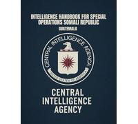 Intelligence Handbook for Special Operations: GUATEMALA