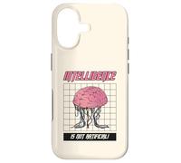 Intelligence Is Not Artificial (Anti Ai Statement) Case for iPhone 17