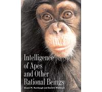 Intelligence of Apes & Other Rational Beings (Current Perspectives in Psychology)