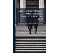 Intelligence Reform And Terrorism Prevention Act Of 2004