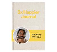 Intelligent Change Prince EA 3x Happier Journal - Guided Self Care Gratitude, For Men and Women with Daily Prompts, Inspirational Guides and Motivation for Enhanced Joy, Mindfulness & Well-Being