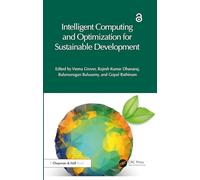 Intelligent Computing and Optimization for Sustainable Development