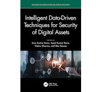 Intelligent Data-Driven Techniques for Security of Digital Assets (Intelligent Data-Driven Systems and Artificial Intelligence)
