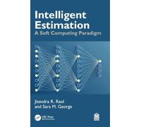 Intelligent Estimation: A Soft Computing Paradigm
