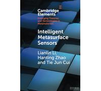 Intelligent Metasurface Sensors (Elements in Emerging Theories and Technologies in Metamaterials)