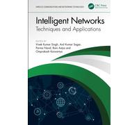 Intelligent Networks : Techniques, and Applications