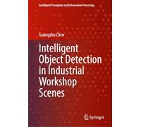 Intelligent Object Detection in Industrial Workshop Scenes (Intelligent Perception and Information Processing)