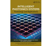 Intelligent Photonics Systems : Technology and Applications