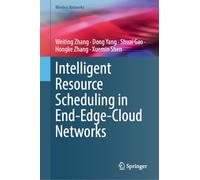 Intelligent Resource Scheduling in End-Edge-Cloud Networks (Wireless Networks)