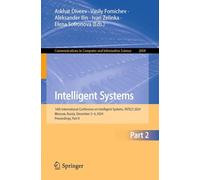Intelligent Systems: 16th International Conference on Intelligent Systems, INTELS 2024, Moscow, Russia, December 2-4, 2024, Proceedings, Part II ... in Computer and Information Science, 2604)
