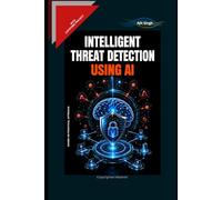 Intelligent Threat Detection using AI