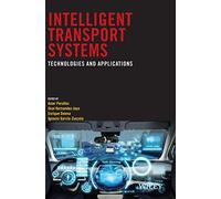 Intelligent Transport Systems: Technologies and Applications