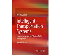 Intelligent Transportation Systems: Functional Design for Effective Traffic Management