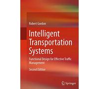 Intelligent Transportation Systems: Functional Design for Effective Traffic Management
