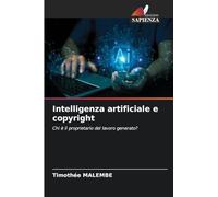 Intelligenza artificiale e copyright: Chi è il proprietario del lavoro generato?
