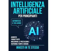 Intelligenza artificiale per principianti