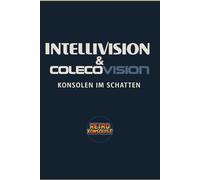 Intellivison & Colecovision: Konsolen im Schatten