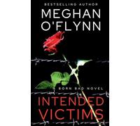 Intended Victims: A Born Bad Novel (3)