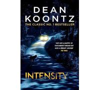Intensity : A powerful thriller of violence and terror