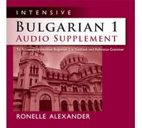 Intensive Bulgarian 1 Audio Supplement – Textbook & Reference Grammar