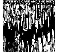 Intensive Care – Was I Good Enough? – 12" Coloured Vinyl