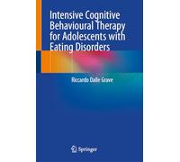 Intensive Cognitive Behavioural Therapy for Adolescents with Eating Disorders
