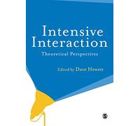 Intensive Interaction: Theoretical Perspectives