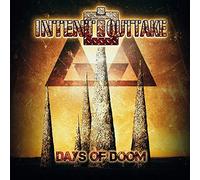 Intent:Outtake - Days of Doom (2nd Version)