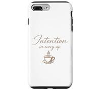 Intention In Every Sip Mindful Coffee Lover Gift Case for iPhone 7 Plus/8 Plus