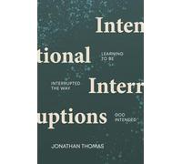Intentional Interruptions: Learning to be Interrupted the Way God Intended