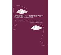 Intentions & Intentionality - Foundations of Social Cognition