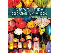 Inter/Cultural Communication: Representation and Construction of Culture