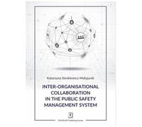 Inter-organisational Collaboration in the Public Safety Management System
