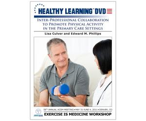 Inter-Professional Collaboration to Promote Physical Activity in the Primary Care Settings