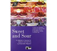 Interact with Literature: Sweet and Sour + audio CD