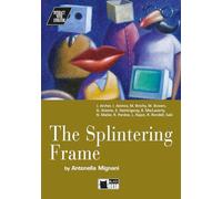 Interact with Literature: The Splintering Frame + audio CD