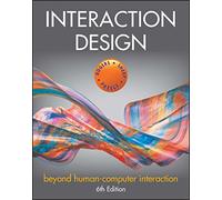 Interaction Design: Beyond Human-Computer Interaction