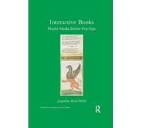 Interactive Books: Playful Media before Pop-Ups (Children's Literature and Culture)