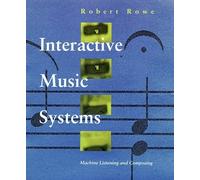 Interactive Music Systems - Machine Listening & Composing: Machine Listening and Composing