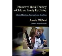 Interactive Music Therapy in Child and Family Psychiatry