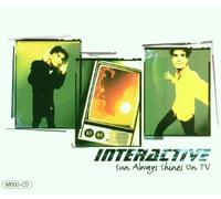 Interactive - Sun Always Shine on TV