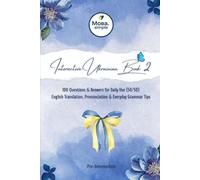 Interactive Ukrainian Book 2: 100 Questions & Answers for Daily Use: English Translation, Pronunciation & Everyday Grammar Tips for Pre-Intermediate Learners (A2-B1) (Start Speaking Ukrainian)